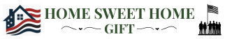 HOME SWEET HOME GIFT