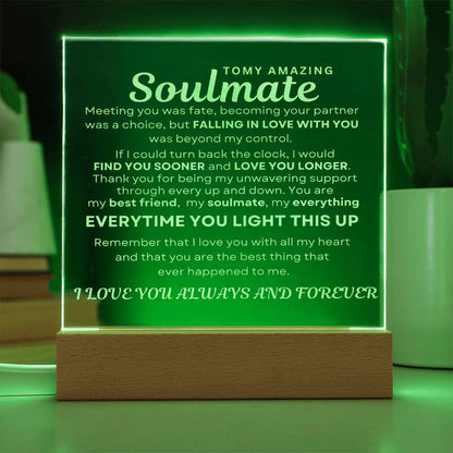 Amazing Soulmate Acrylic Gift "Love Always and Forever"