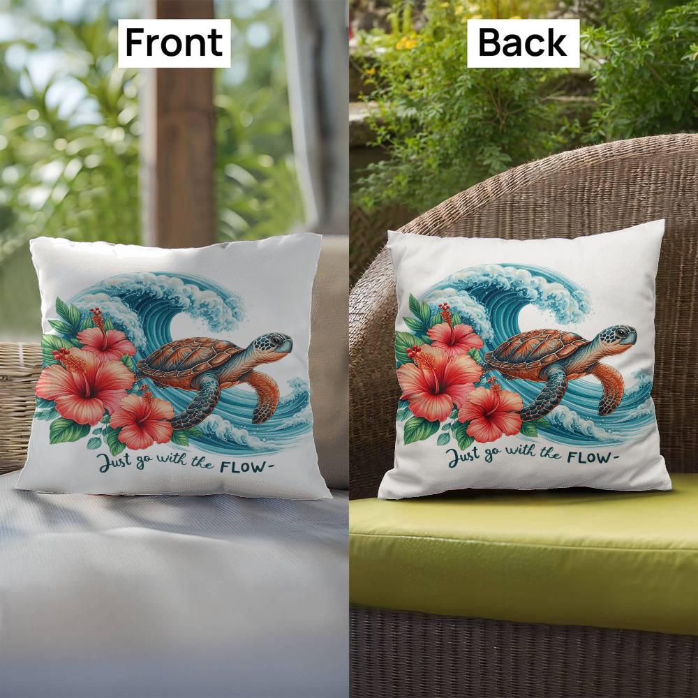 Sea Turtle  "Just go with the FLOW" indoor/outdoor pillow