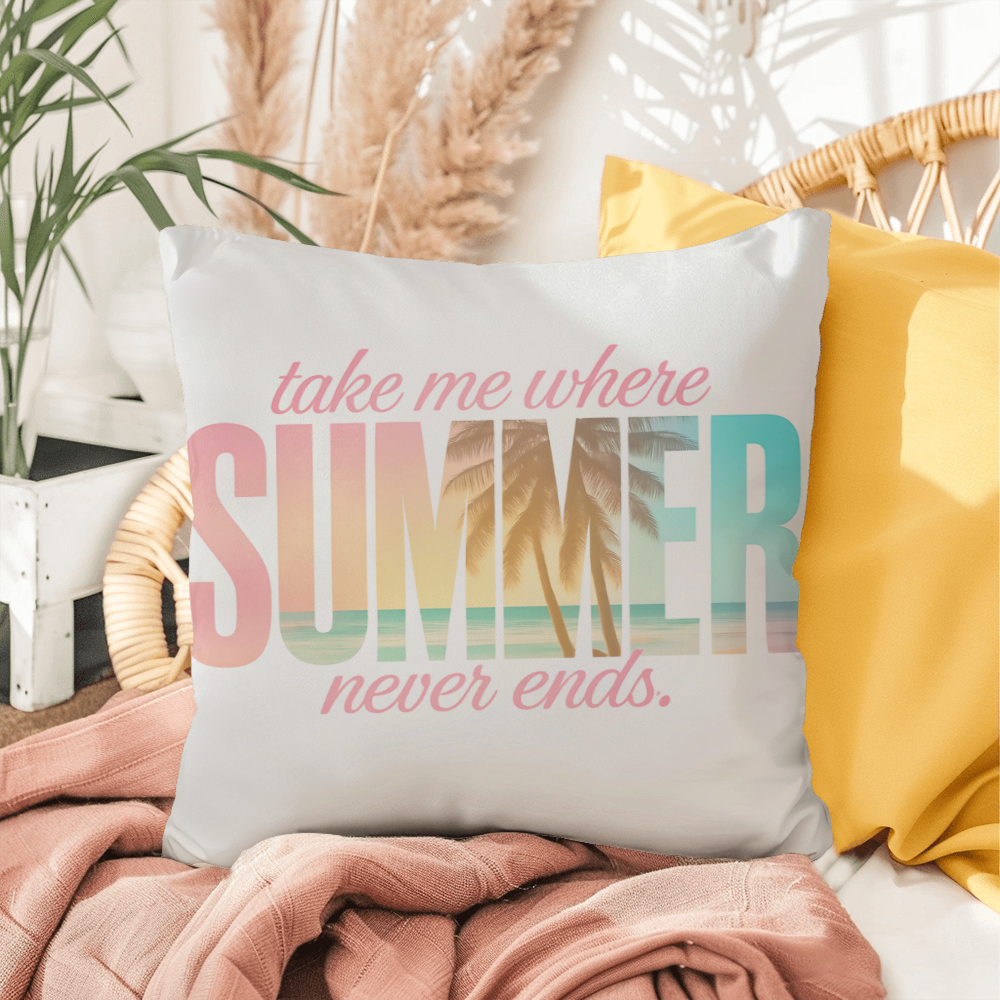 Take Me Where Summer Never Ends Indoor/Outdoor pillow