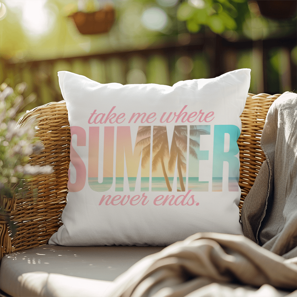 Take Me Where Summer Never Ends Indoor/Outdoor pillow