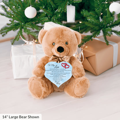 "To My Love" Cuddly Teddy Bear